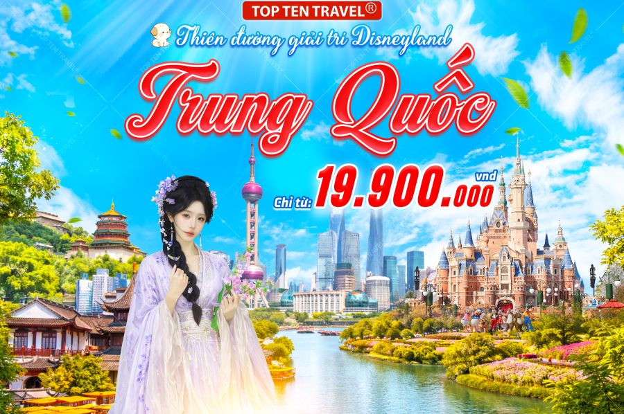 Tour Trung Quốc: Khám Phá Thượng Hải Giá Tốt 5N5D