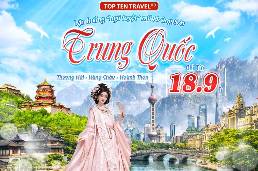 Tour Trung Quốc Lễ 30/4 khám phá Hoàng Sơn