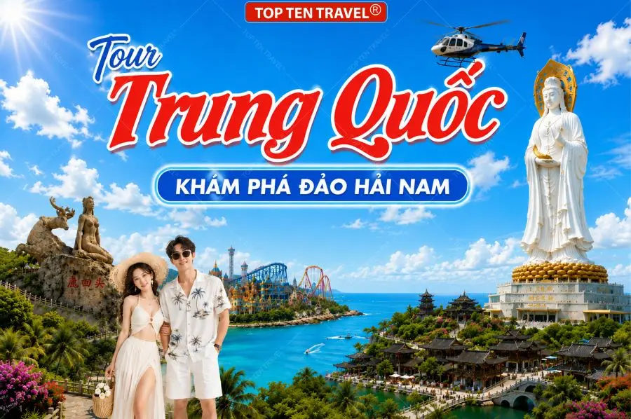 Tour Trung Quốc: Khám phá Hawaii Châu Á - Đảo Hải Nam