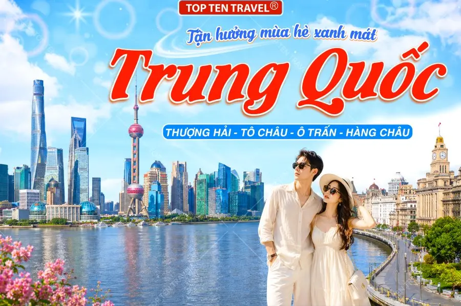 Tour Trung Quốc: Khám Phá Thượng Hải Giá Tốt 5N5D