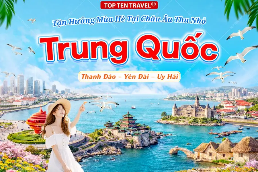 Tour Trung Quốc: Thanh Đảo – Yên Đài – Uy Hải | 5N5D
