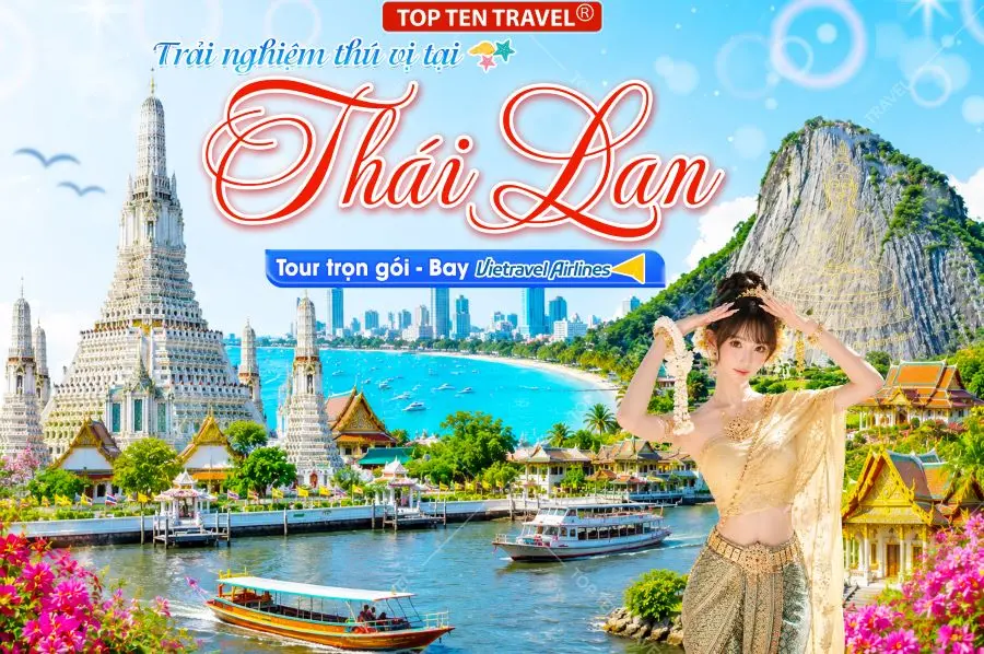 Tour Thái Lan: Bangkok - Pattaya - Suanthai - Muang Boran - Wat Arun | 5N4D