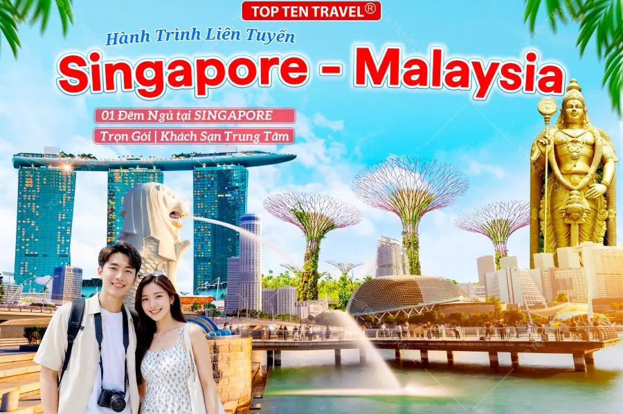 Tour du lịch Singapore - Malaysia | 5N4D