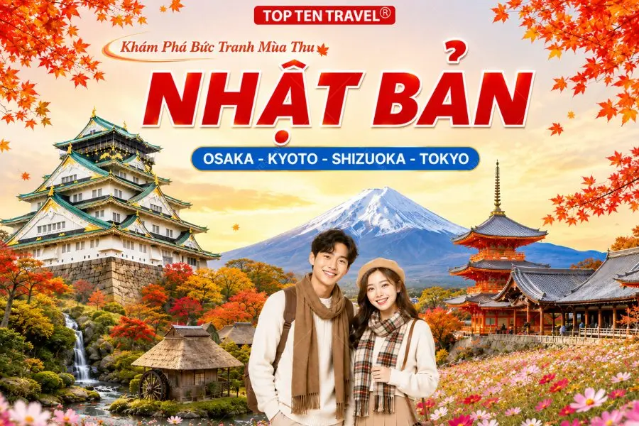 Tour Nhật Bản Mùa Thu 2026 | Osaka - Kyoto - Shizuoka - Tokyo