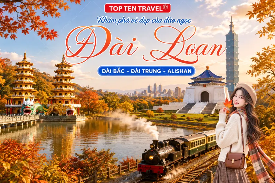 Du lịch Đài Loan Mùa Thu 2026 | Đài Bắc - Đài Trung - Alishan 5N4D
