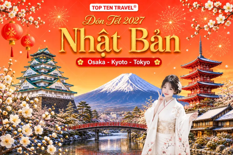 Tour Nhật Bản Tết 2027 | Osaka - Kyoto - Shizuoka - Tokyo 5N5D