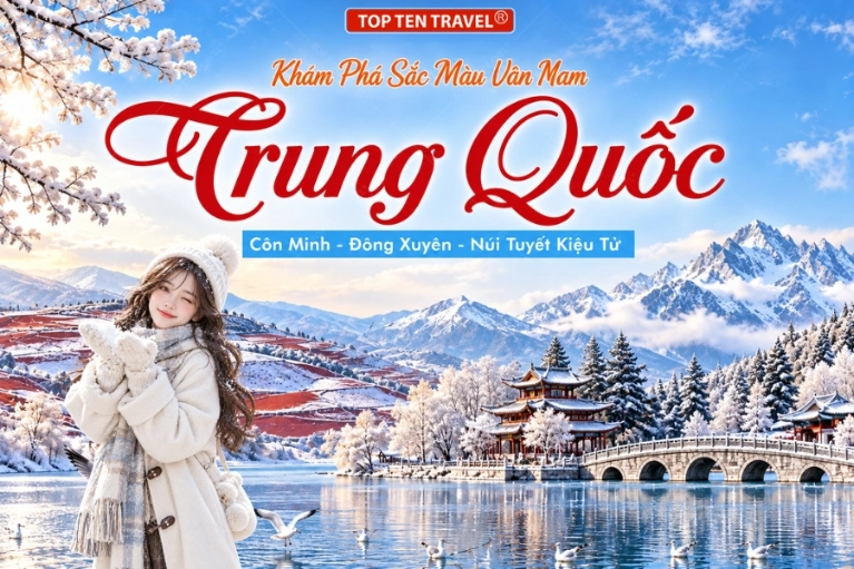 Tour Trung Quốc: Côn Minh - Đông Xuyên - Núi Tuyết Kiệu Tử 5N4D