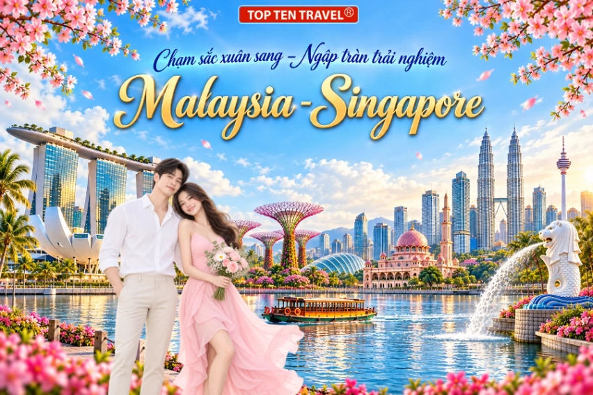Tour Du lịch Malaysia - Singapore 5N4D