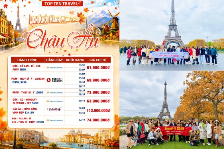 Lịch khởi hành tour Châu Âu giá tốt tại Top Ten Travel