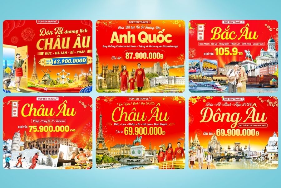 Danh sách các chương trình tour Châu Âu trọn gói giá tốt tại Top Ten Travel