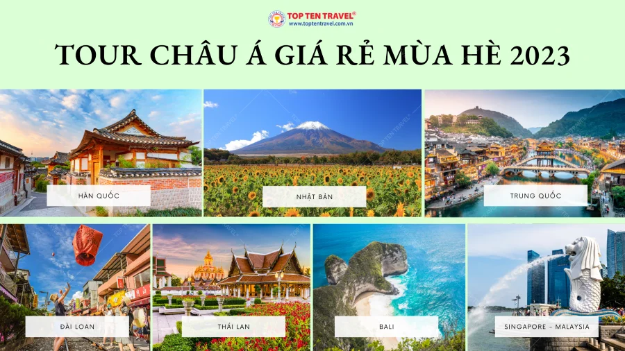 Top Ten Travel cung cấp rất nhiều các dòng tour mùa hè giá rẻ