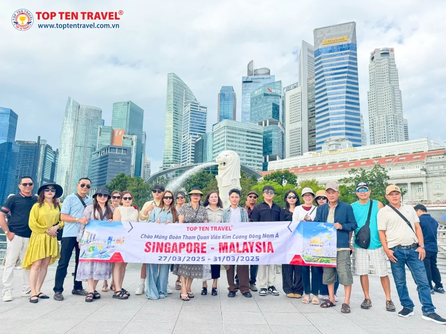 Một hành trình khám phá 2 quốc gia Singapore và Malaysia chỉ có tại Top Ten Travel