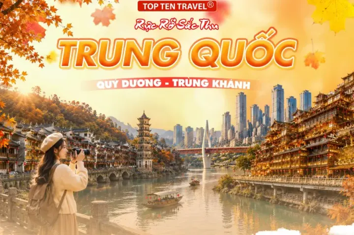 Tour Du Lịch Trung Quốc: Quý Dương - Trùng Khánh 5N5D