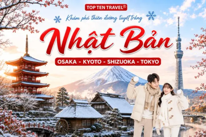 Tour Nhật Bản Mùa Đông 2026 | Osaka - Kyoto - Shizuoka - Tokyo