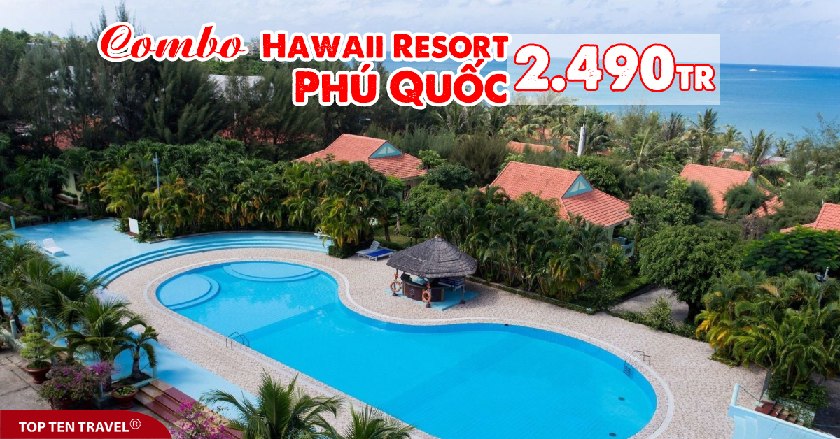 Combo Hawaii Resort Phú Quốc 3N2D