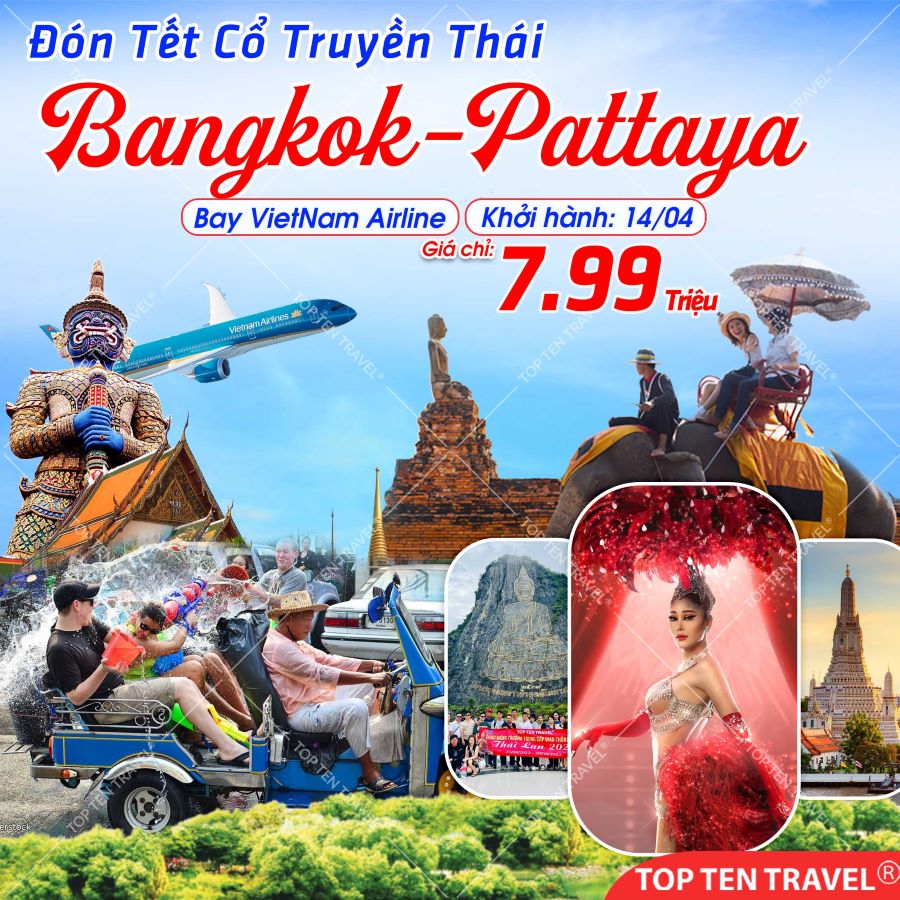 Du lịch Thái Lan Đón Tết Cổ Truyền: Bangkok - Pattaya 5N4D