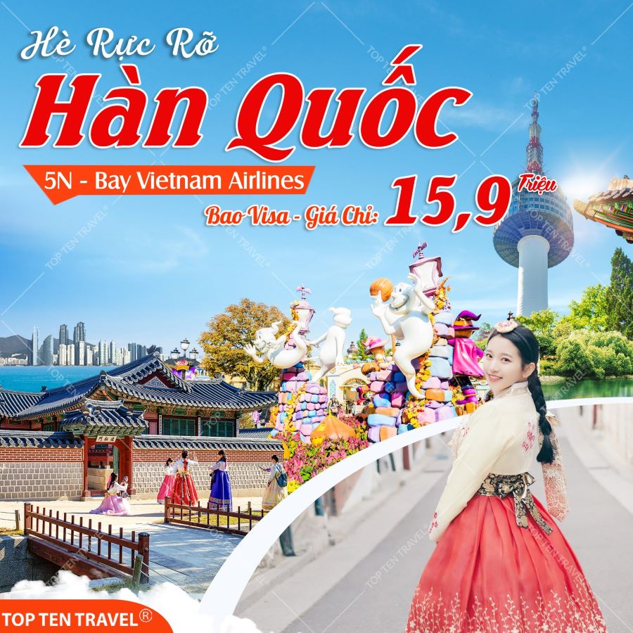 Tour Hàn Quốc Bay VNA: Seoul - Nami - Everland - NamSan 5N4D