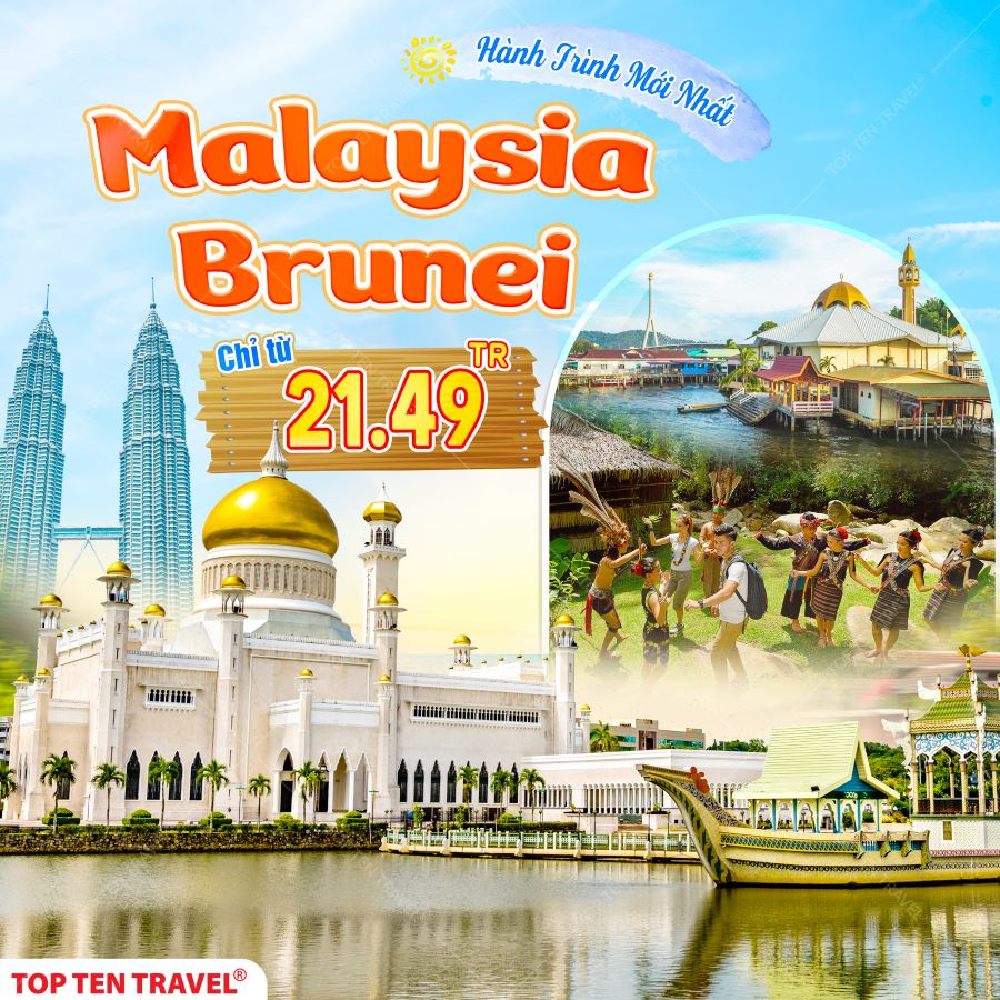 Tour Du Lịch Malaysia - Brunei | 6N5D