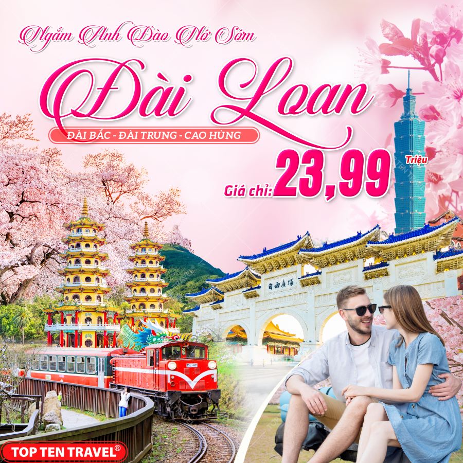 Du Lịch Đài Loan Ngắm Hoa Anh Đào: Đài Bắc - Đài Trung - Cao Hùng