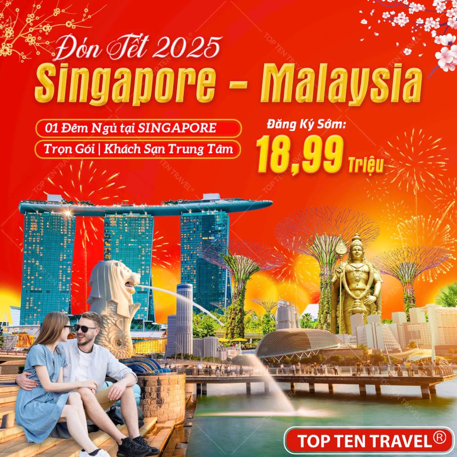 Tour Du lịch Singapore - Malaysia Tết | 5N4D