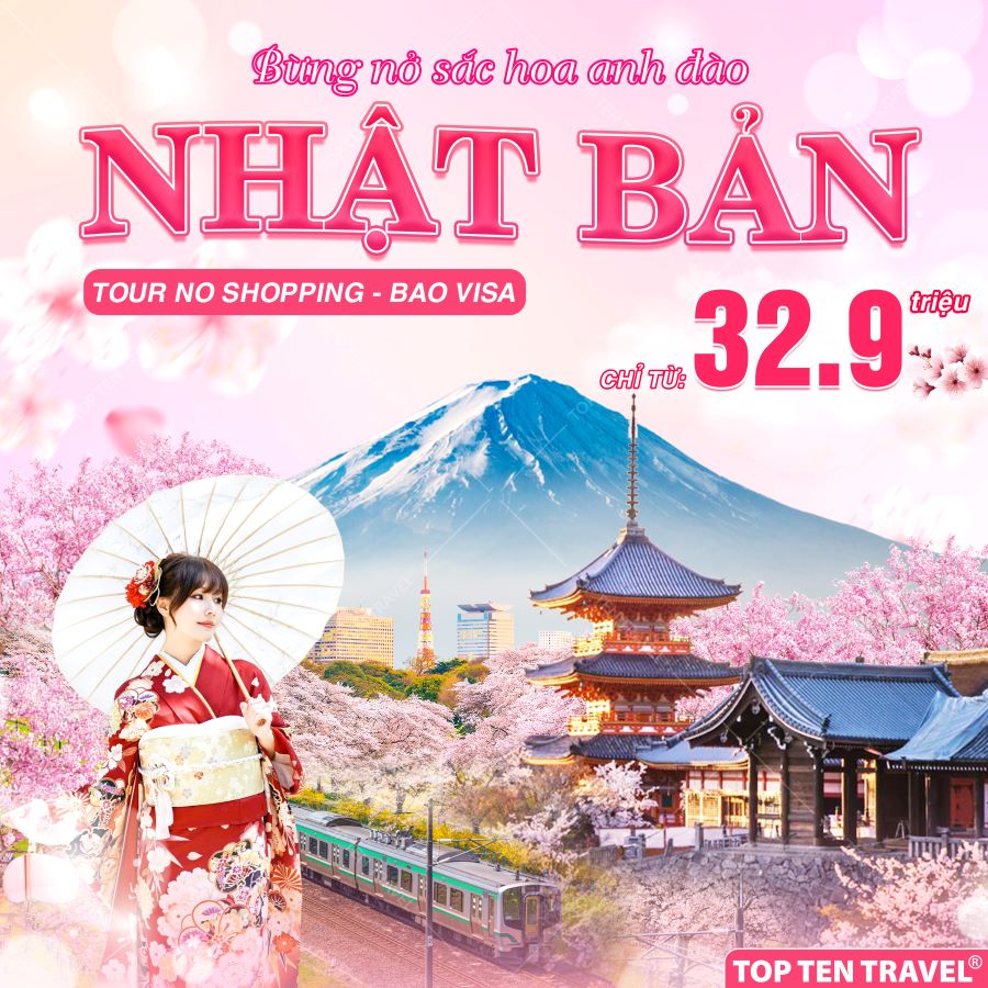 Tour Nhật Bản Mùa Xuân: Narita - Tokyo - Yamanashi - Kyoto - Osaka