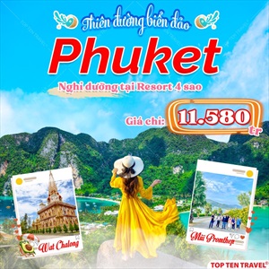 Tour Du Lịch Thái Lan: Thiên đường PhuKet 4N3D